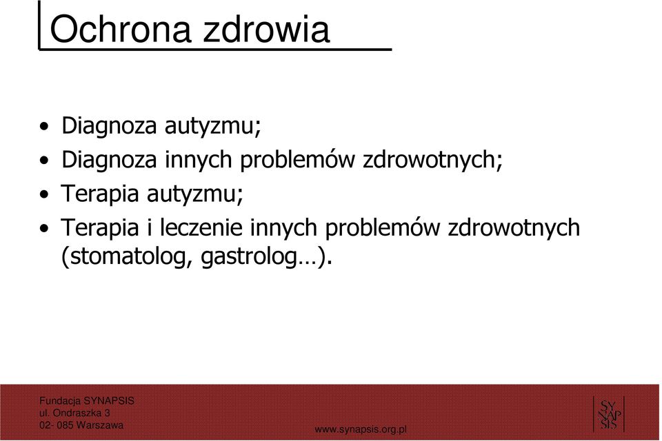 Terapia autyzmu; Terapia i leczenie