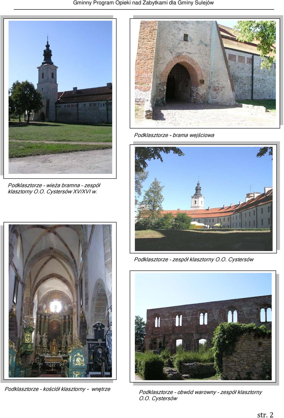 Podklasztorze zespół klasztorny O.
