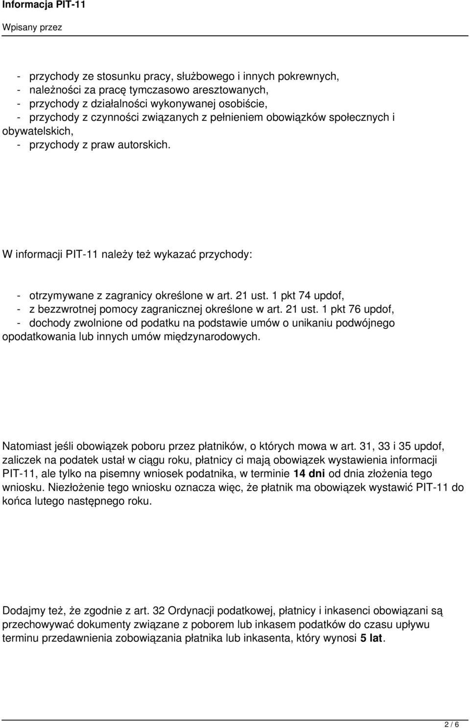 1 pkt 74 updof, - z bezzwrotnej pomocy zagranicznej określone w art. 21 ust.