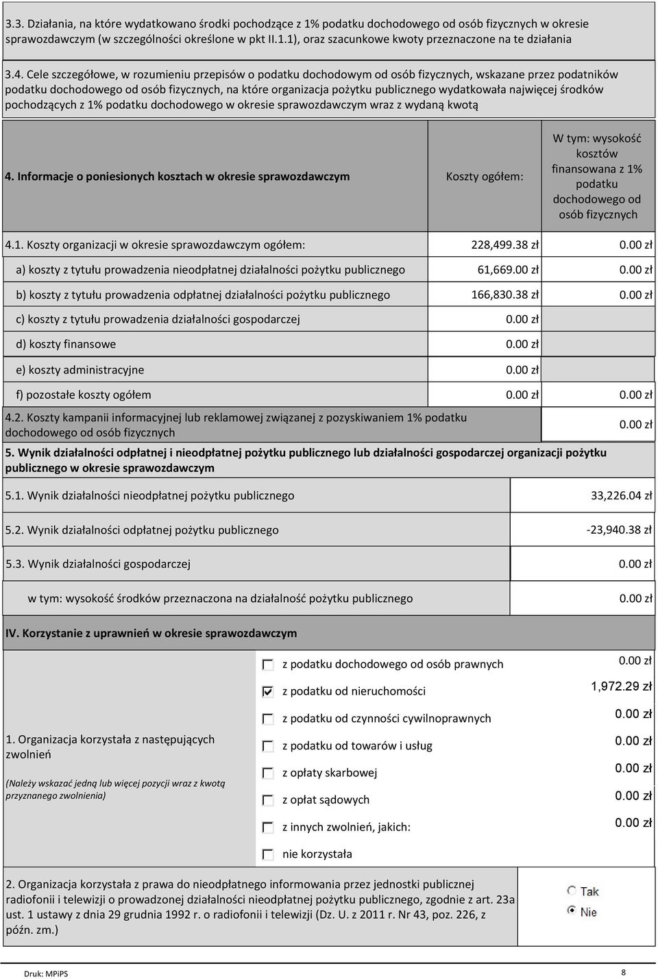 wydatkowaіa najwiкcej њrodkуw pochodz cych z 1% podatku dochodowego w okresie sprawozdawczym wraz z wydan kwot 4.