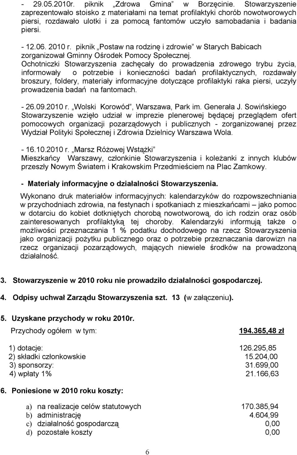 piknik Postaw na rodzinę i zdrowie w Starych Babicach zorganizował Gminny Ośrodek Pomocy Społecznej.