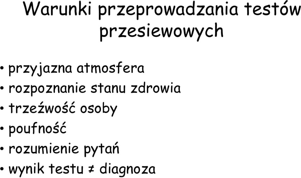 rozpoznanie stanu zdrowia trzeźwość