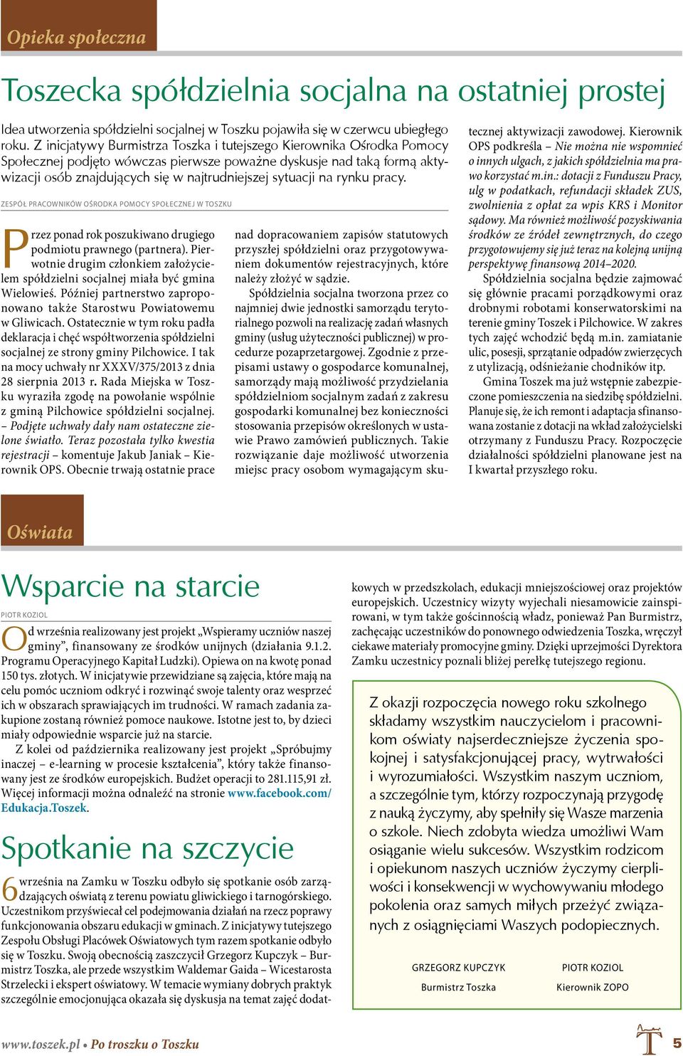 Z ncjatyy Wszystke Burmstrza dzec edzą, Toszka jak tutejszego Keronka Ośrodka Pomocy OPS podkreśla Ne moż ne spomneć Społecznej podjęto ażnym óczas kochanym persze osobam są dzadkoe.