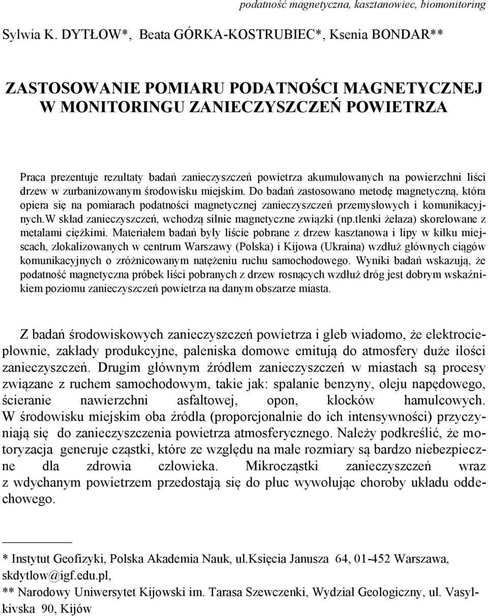 akumulowanych na powierzchni liści drzew w zurbanizowanym środowisku miejskim.