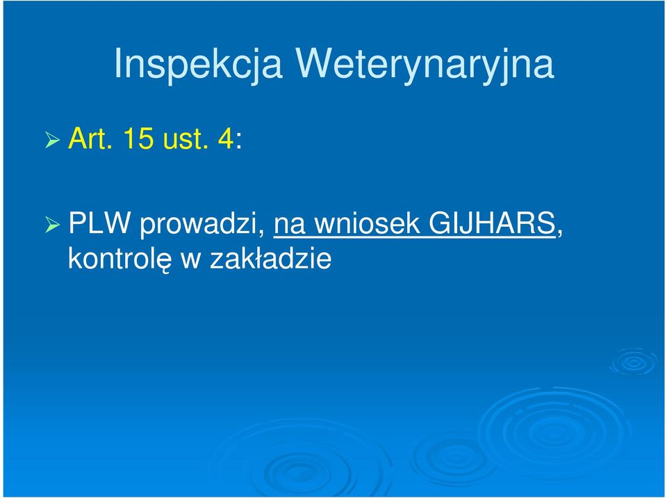 4: PLW prowadzi, na