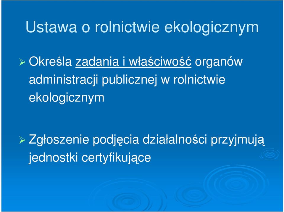 publicznej w rolnictwie ekologicznym