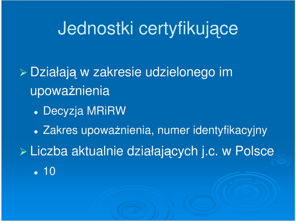 Zakres upowaŝnienia, numer identyfikacyjny