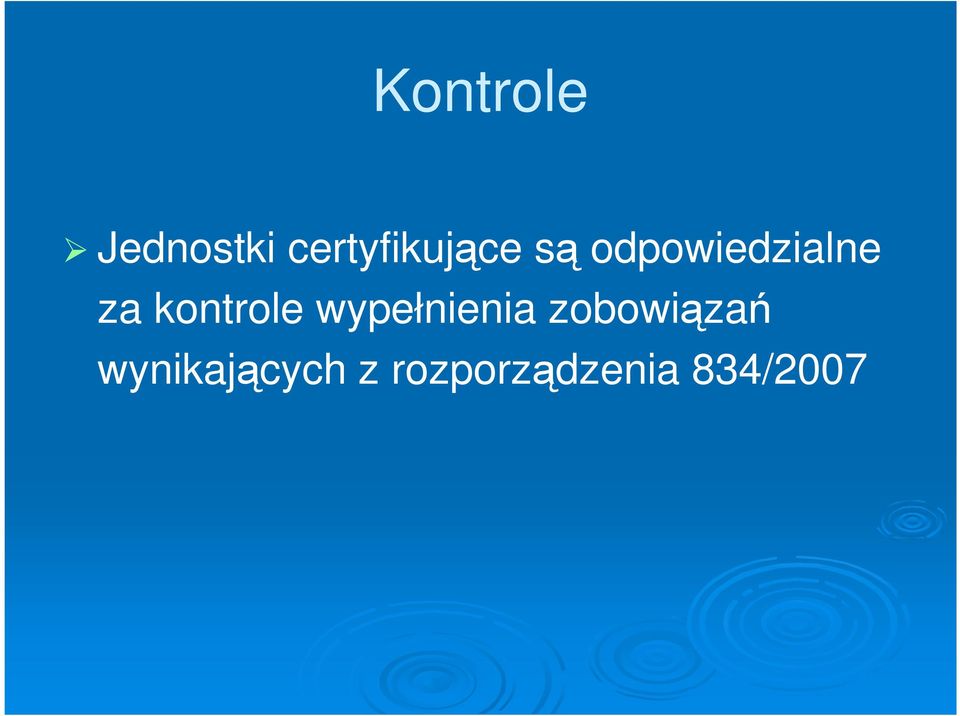 odpowiedzialne za kontrole