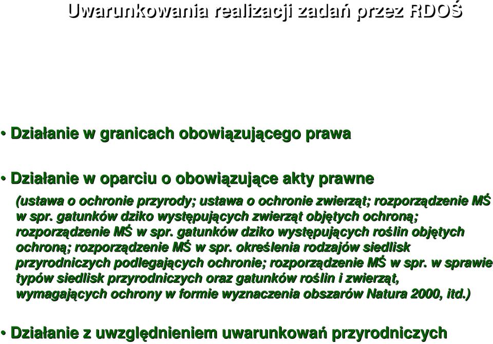 gatunków dziko występujących roślin objętych ochroną; rozporządzenie MŚ w spr.