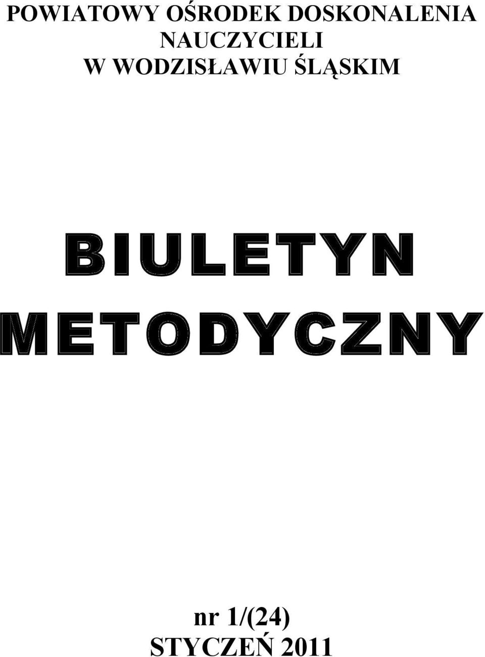 WODZISŁAWIU ŚLĄSKIM