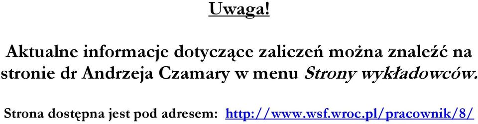 znaleźć na stronie dr Andrzeja Czamary w menu