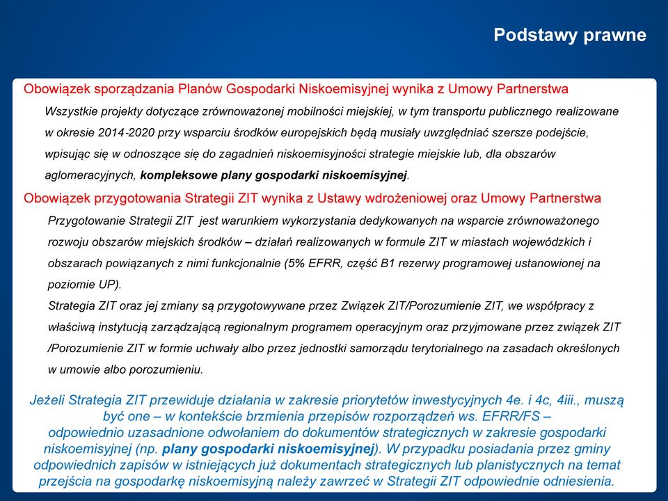 obszarów aglomeracyjnych, kompleksowe plany gospodarki niskoemisyjnej.