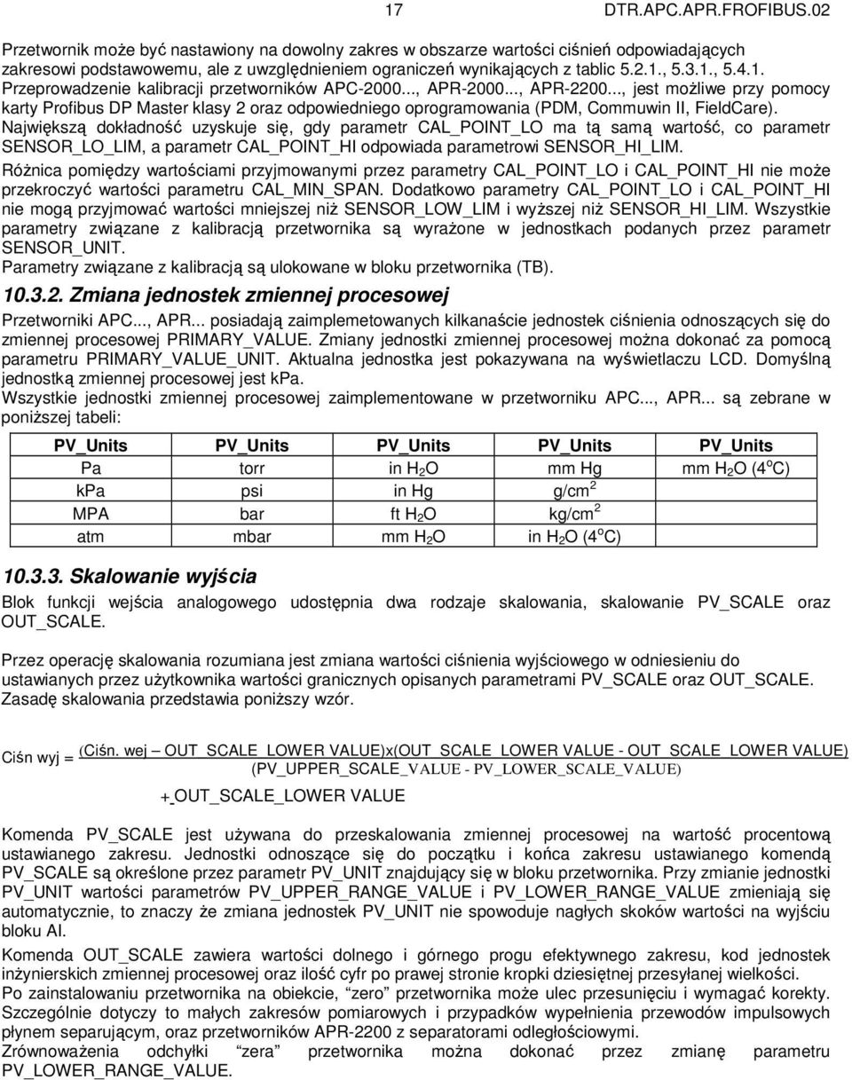 , 5.3.1., 5.4.1. Przeprowadzenie kalibracji przetworników APC-2000..., APR-2000..., APR-2200.