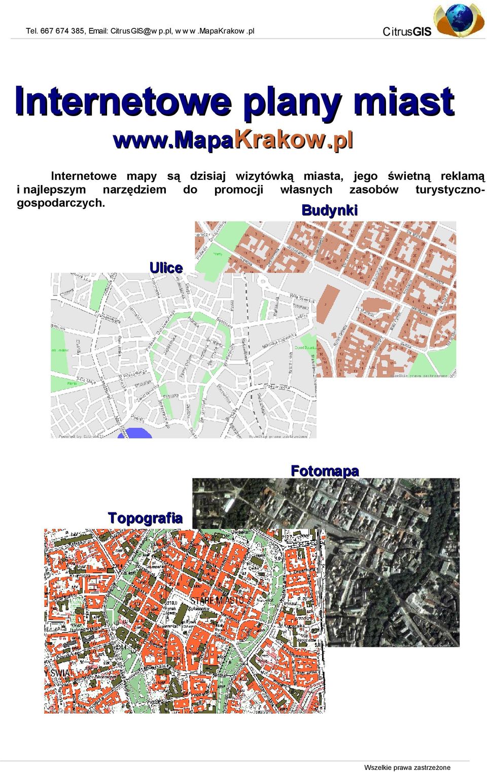 pl Internetowe mapy są dzisiaj wizytówką miasta, jego świetną