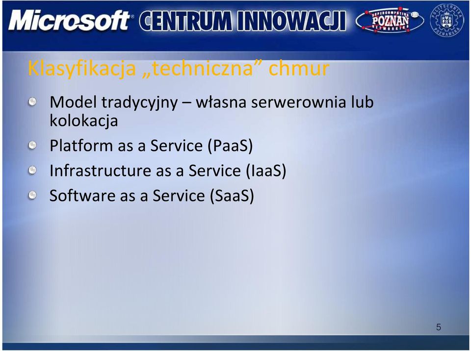 Platform as a Service (PaaS) Infrastructure