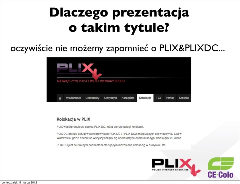 oczywiście nie możemy