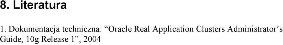 Oracle Real Application