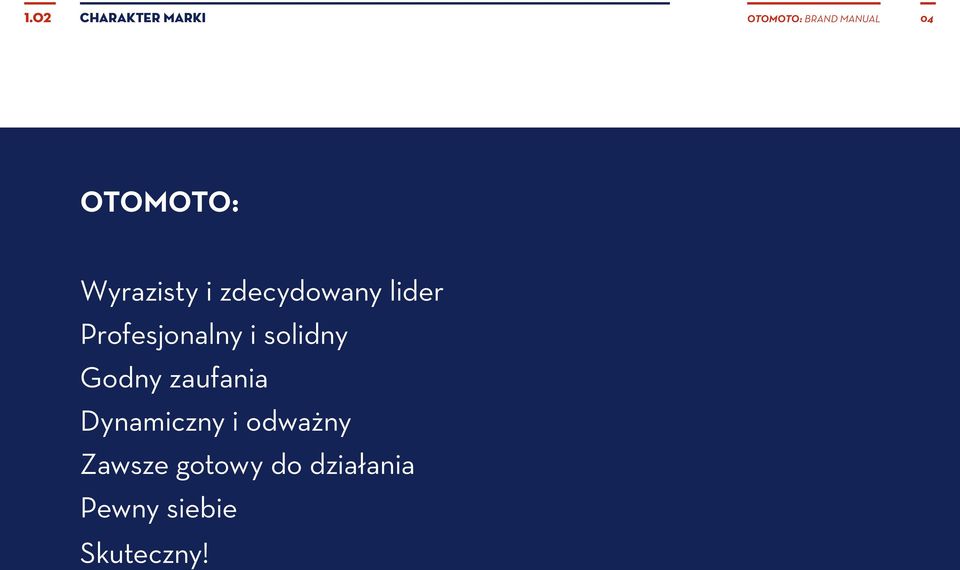Profesjonalny i solidny Godny zaufania