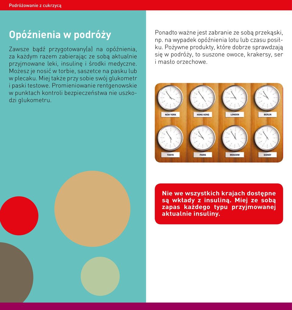 sobie Miej także także swój przy glukometr sobie swój i paski glukometr testowe. i paski Promieniowanie testowe.