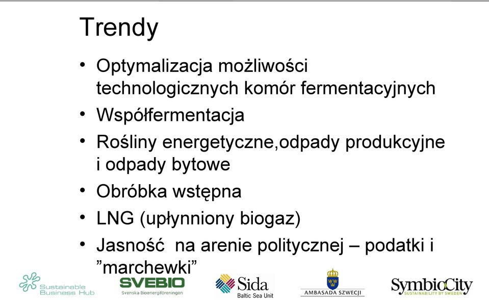 energetyczne,odpady produkcyjne i odpady bytowe Obróbka