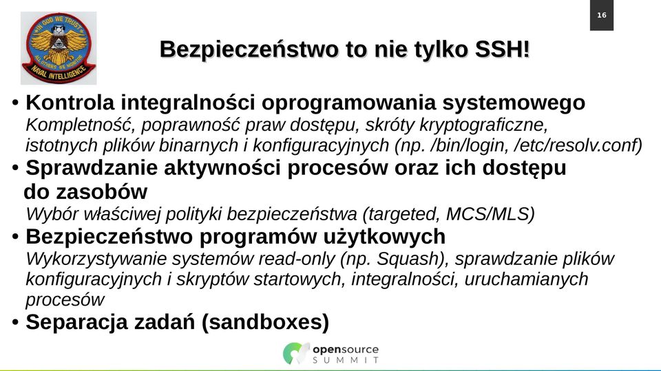 i konfiguracyjnych (np. /bin/login, /etc/resolv.