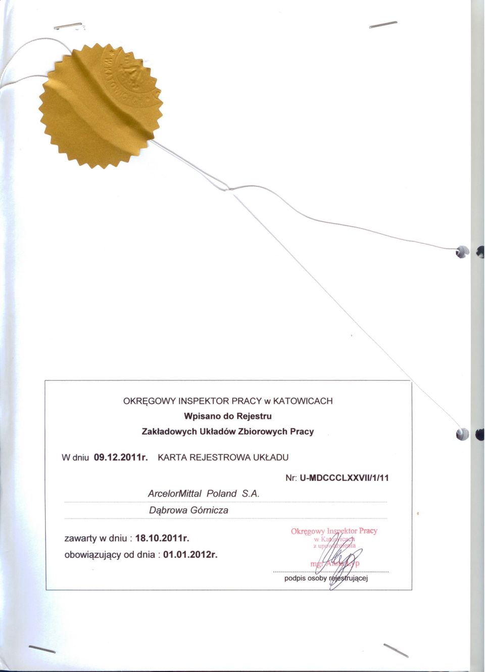 KARTA REJESTROWA UKLADU Nr: U-MDCCCLXXVII/1/11 ArcelorMittal Poland