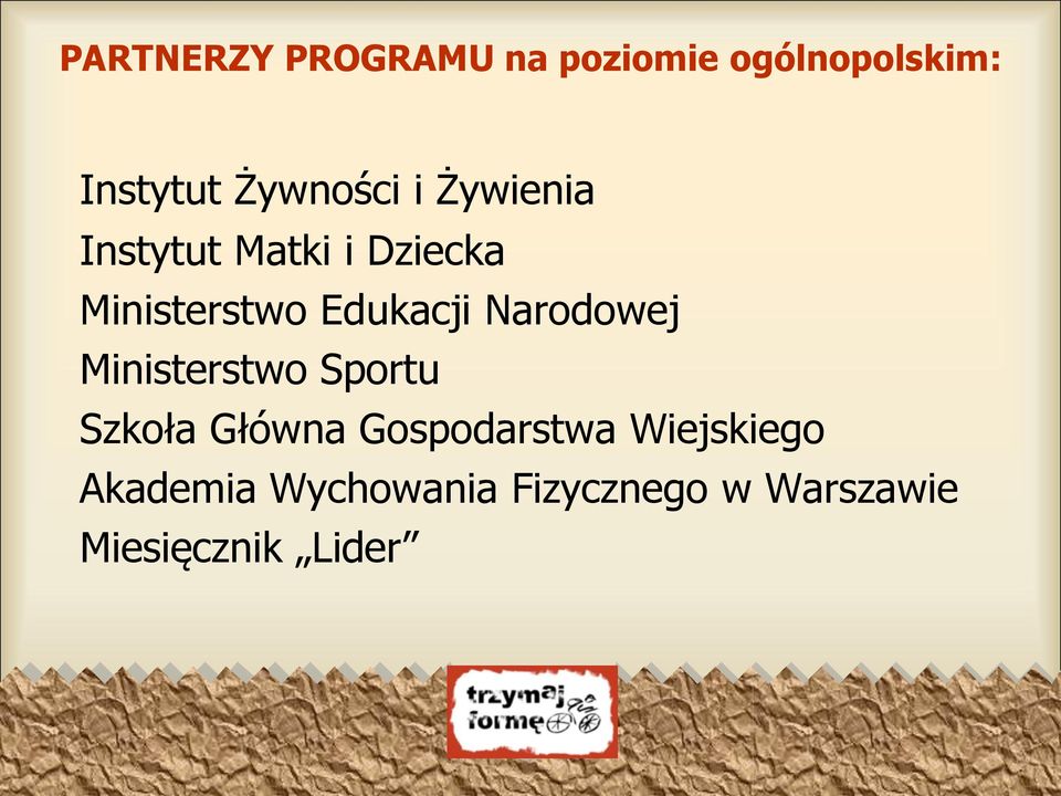 Edukacji Narodowej Ministerstwo Sportu Szkoła Główna