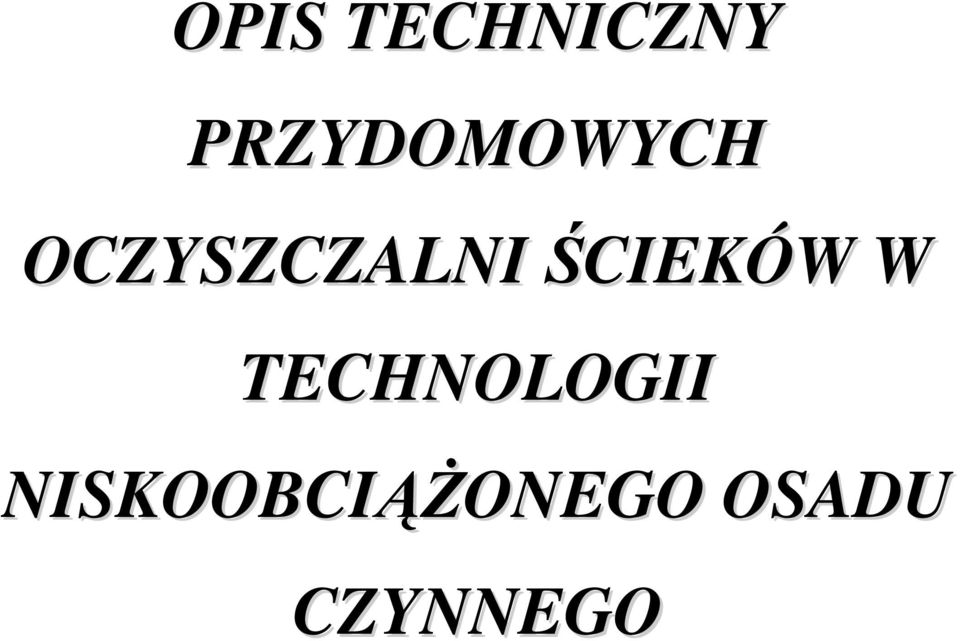 OCZYSZCZALNI ŚCIEKÓW W