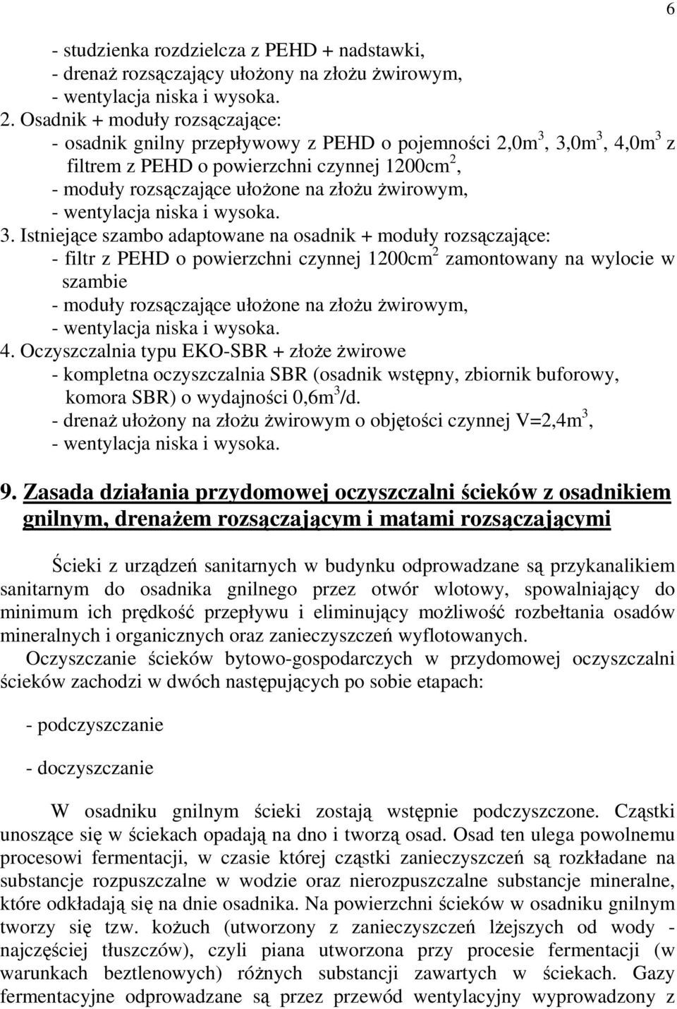 żwirowym, - wentylacja niska i wysoka. 3.