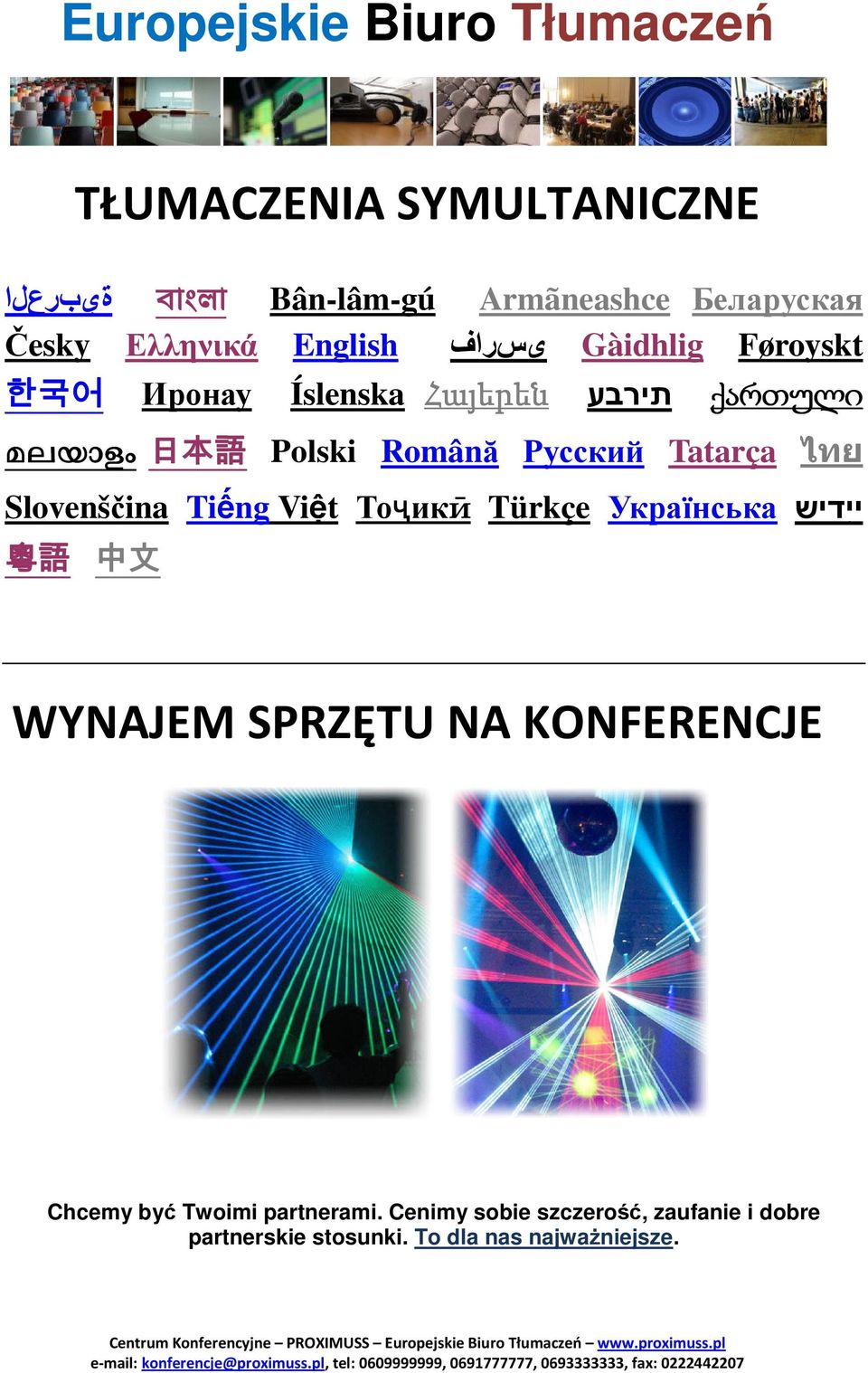 Русский Tatarça ไทย יי דיש Slovenščina Tiếng Việt Тоҷикӣ Türkçe Українська 粵 語 中 文 WYNAJEM SPRZĘTU NA