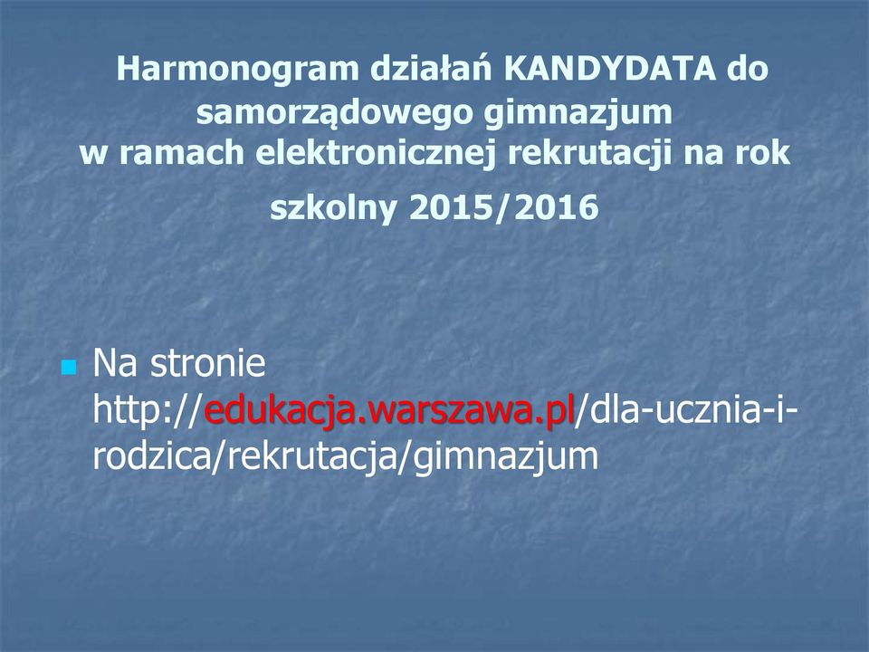 rok szkolny 2015/2016 Na stronie http://edukacja.