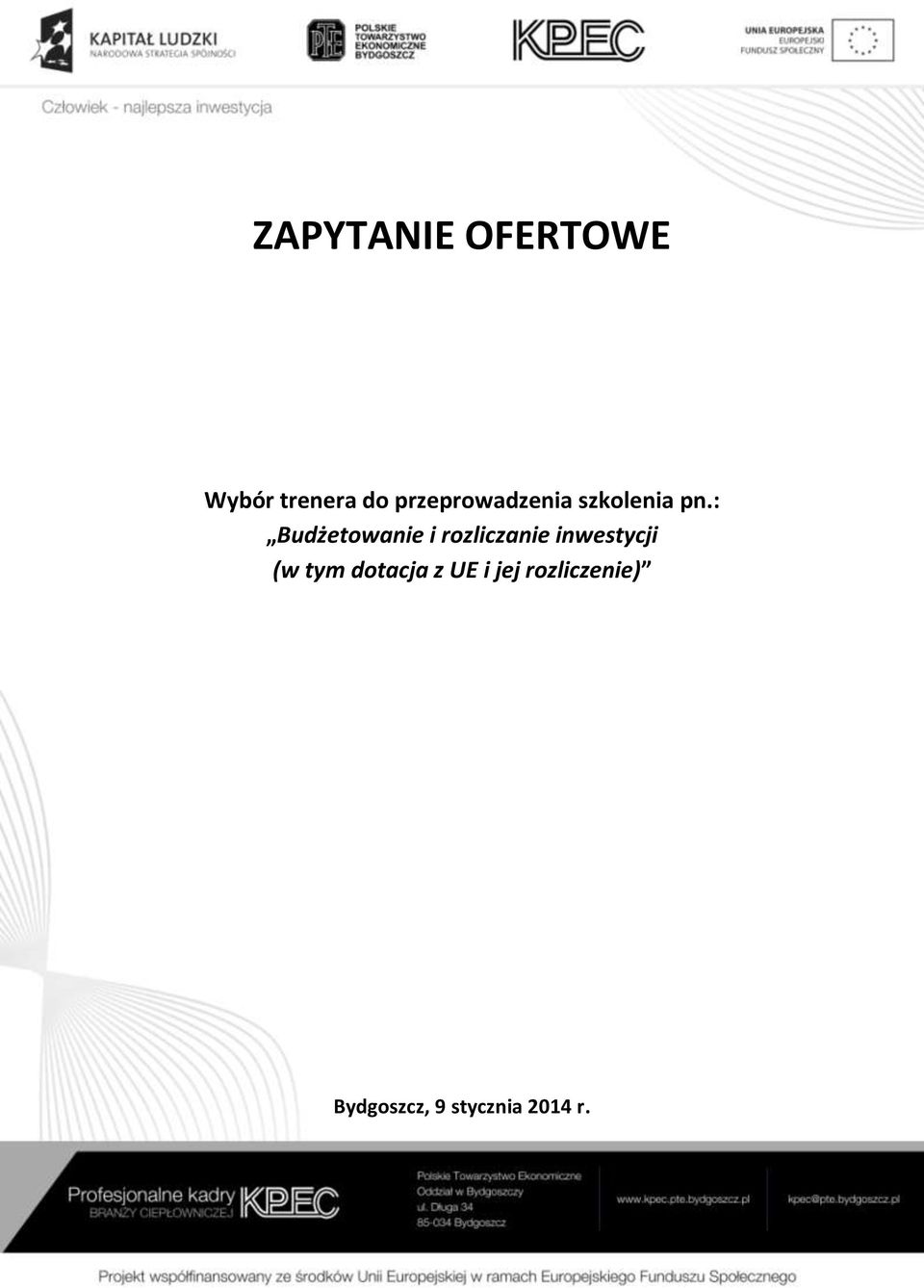 : Budżetowanie i rozliczanie inwestycji (w