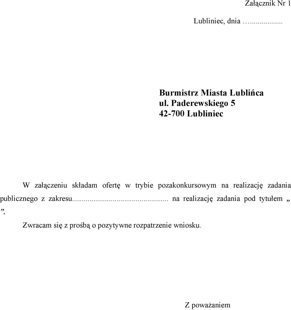 pozakonkursowym na realizację zadania publicznego z zakresu.