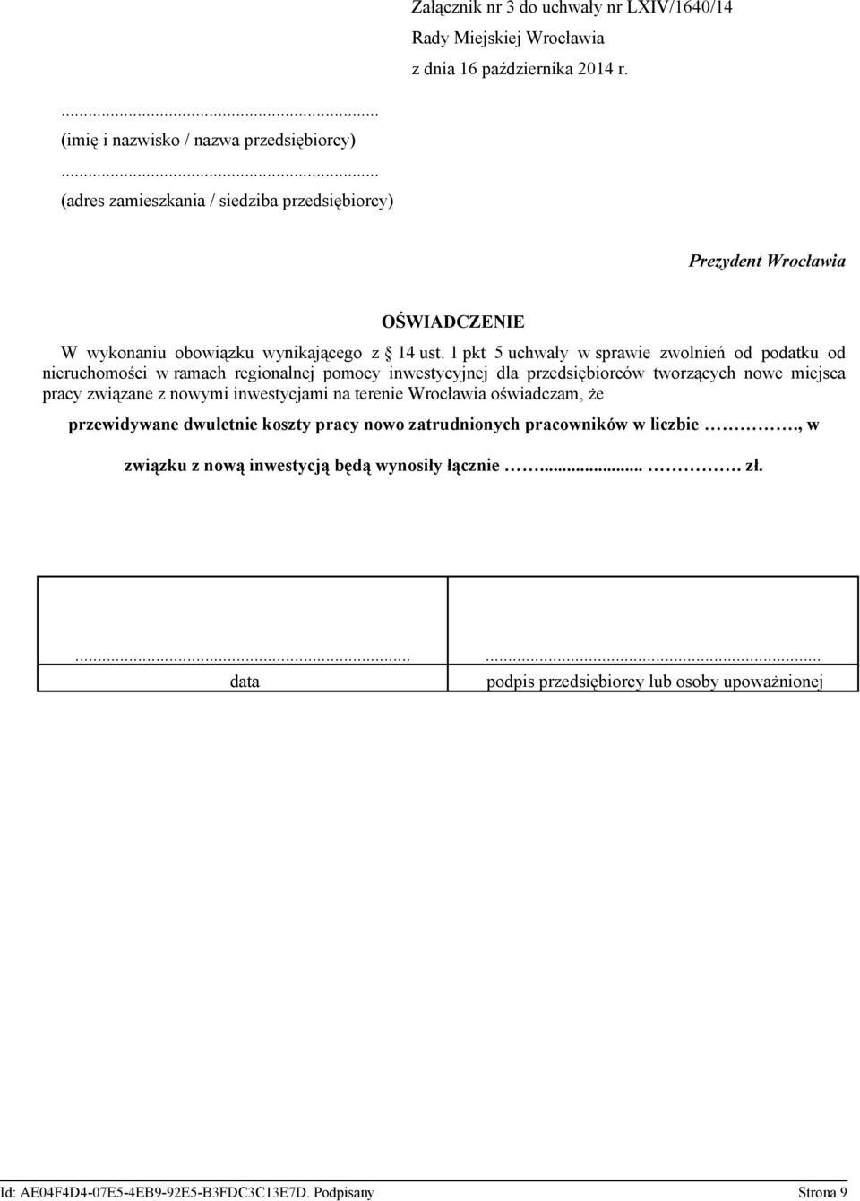 1 pkt 5 uchwały w sprawie zwolnień od podatku od nieruchomości w ramach regionalnej pomocy inwestycyjnej dla przedsiębiorców tworzących nowe