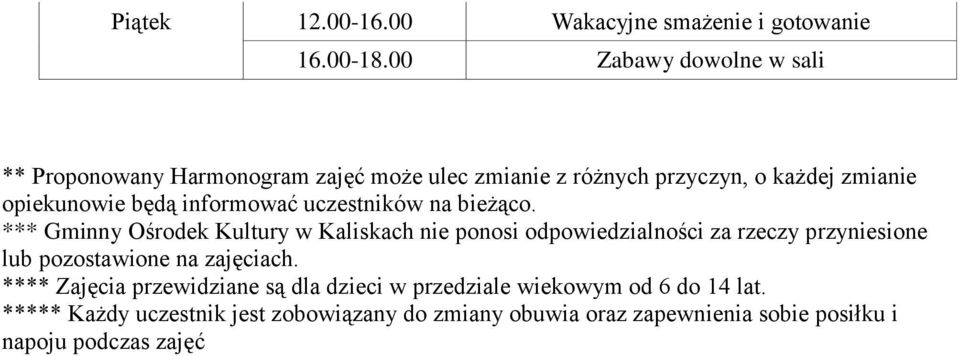informować uczestników na bieżąco.