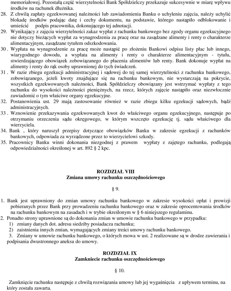 umieścić podpis pracownika, dokonującego tej adnotacji. 29.