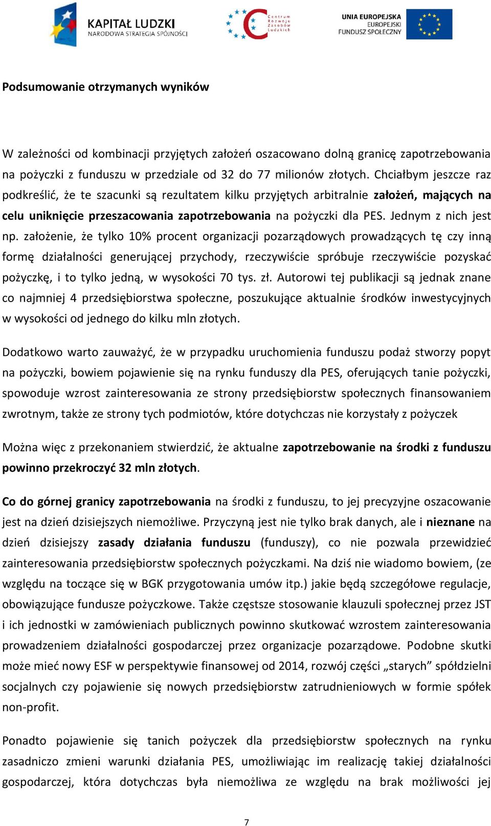 Jednym z nich jest np.