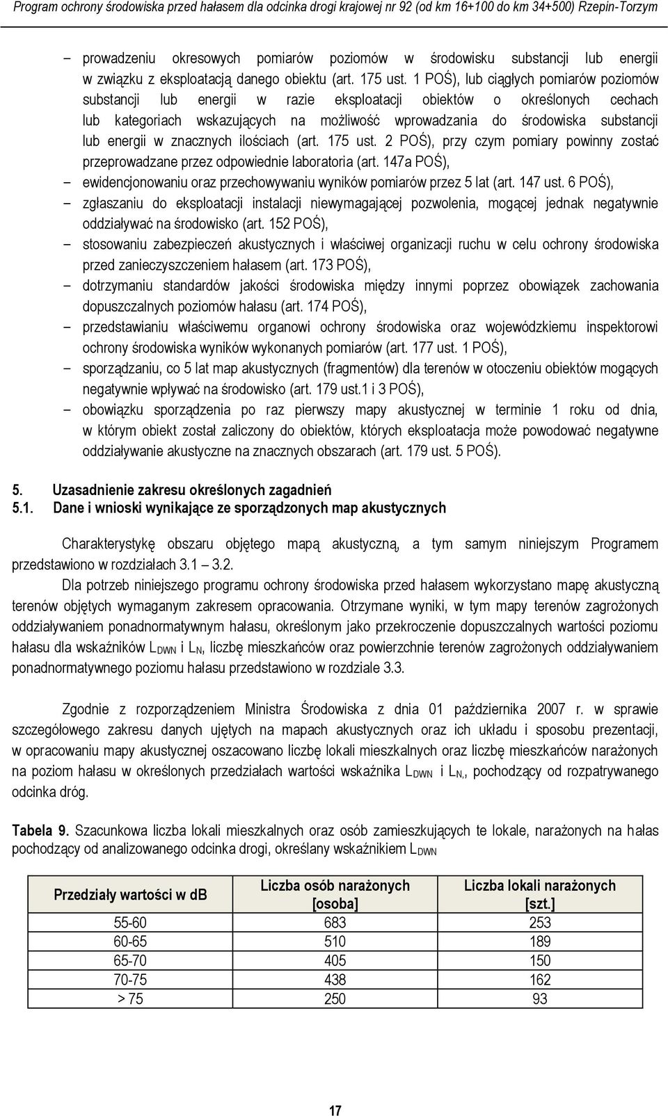 energii w znacznych ilościach (art. 175 ust. 2 POŚ), przy czym pomiary powinny zostać przeprowadzane przez odpowiednie laboratoria (art.