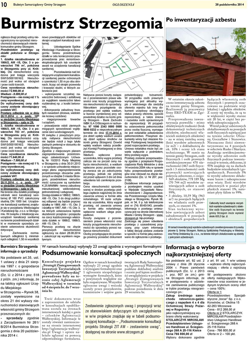 Pani pozna Pana Strzegom. Ogoszenia kobiet z caej Polski w kategorii Lento Strzegom Randki i przyjaciele Pani szuka pana. Wszystkie (3). Promowane. Pani pozna Pana Randki Strzegom szukam chopaka, ma