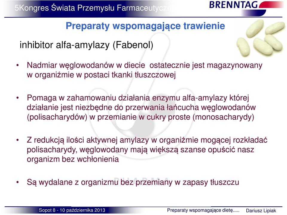 (polisacharydów) w przemianie w cukry proste (monosacharydy) Z redukcją ilości aktywnej amylazy w organiźmie mogącej rozkładać