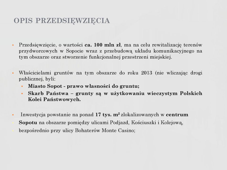 przestrzeni miejskiej.