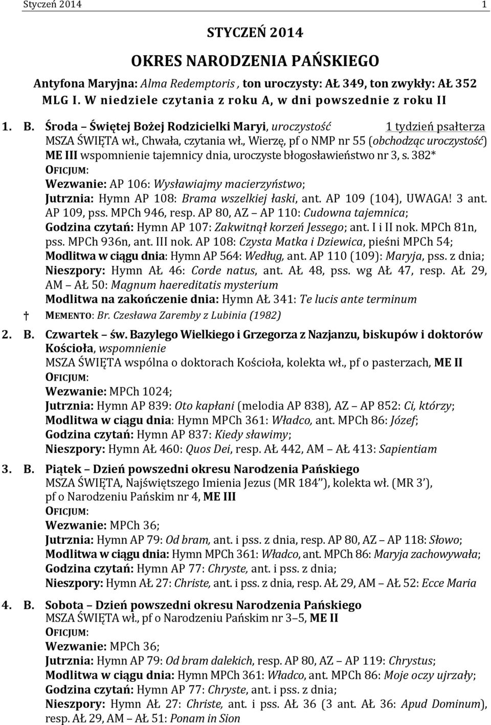 , Wierzę, pf o NMP nr 55 (obchodząc uroczystość) I wspomnienie tajemnicy dnia, uroczyste błogosławieństwo nr 3, s.