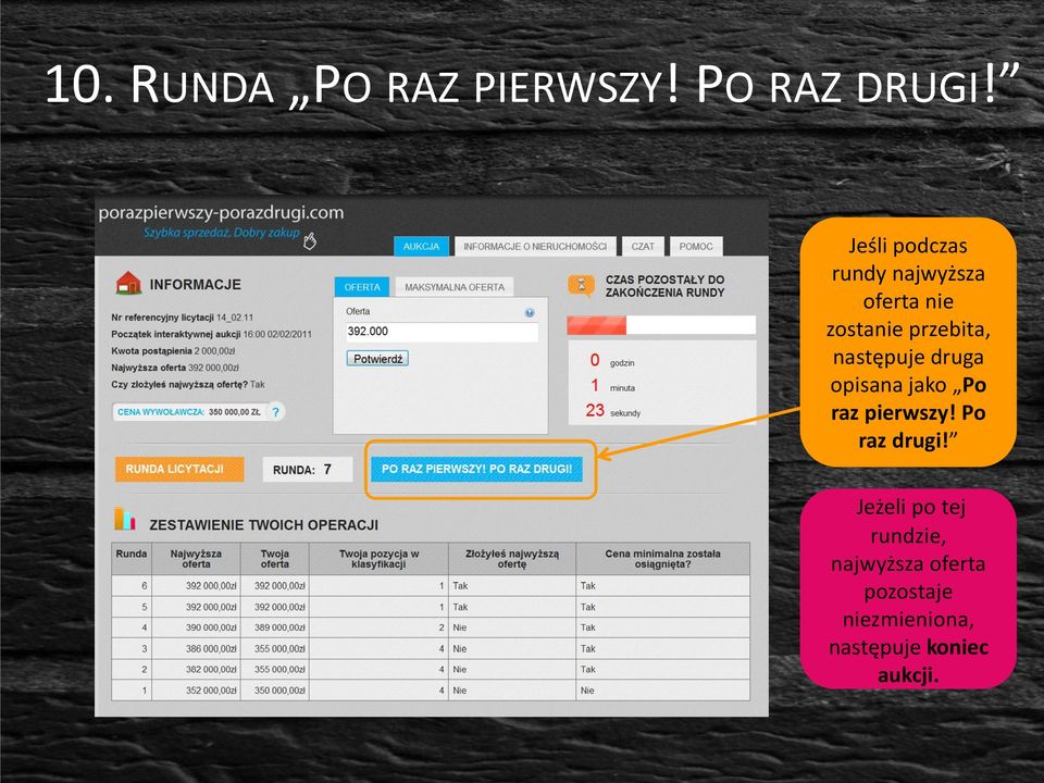 następuje druga opisana jako Po raz pierwszy! Po raz drugi!