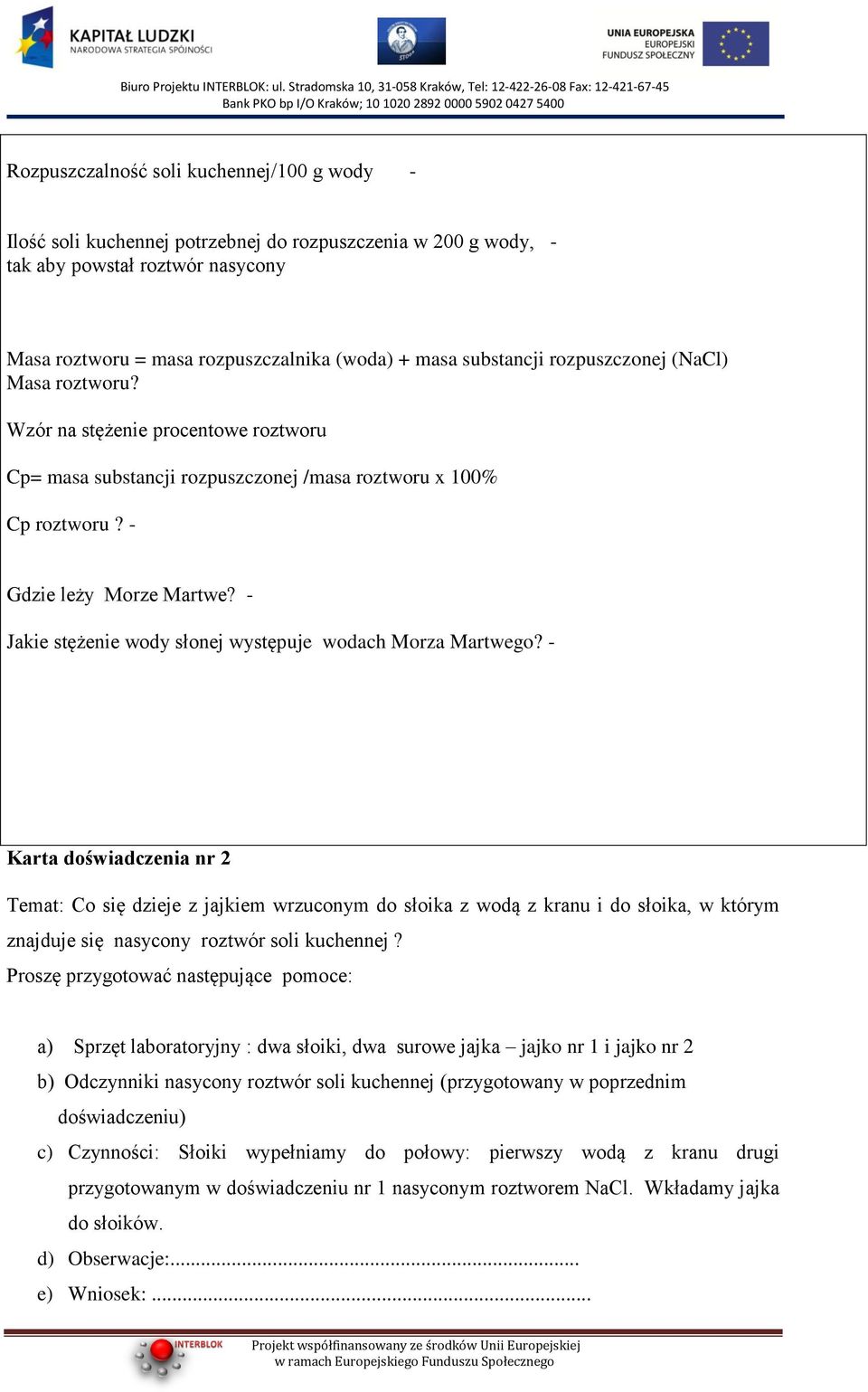 - Jakie stężenie wody słonej występuje wodach Morza Martwego?
