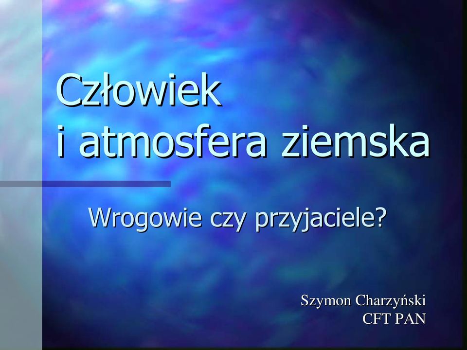 Wrogowie czy