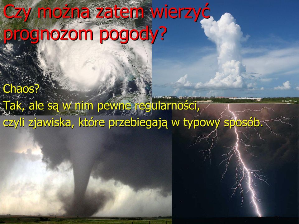Tak, ale są w nim pewne
