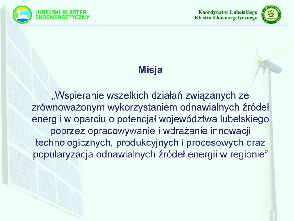 województwa lubelskiego poprzez opracowywanie i wdrażanie innowacji