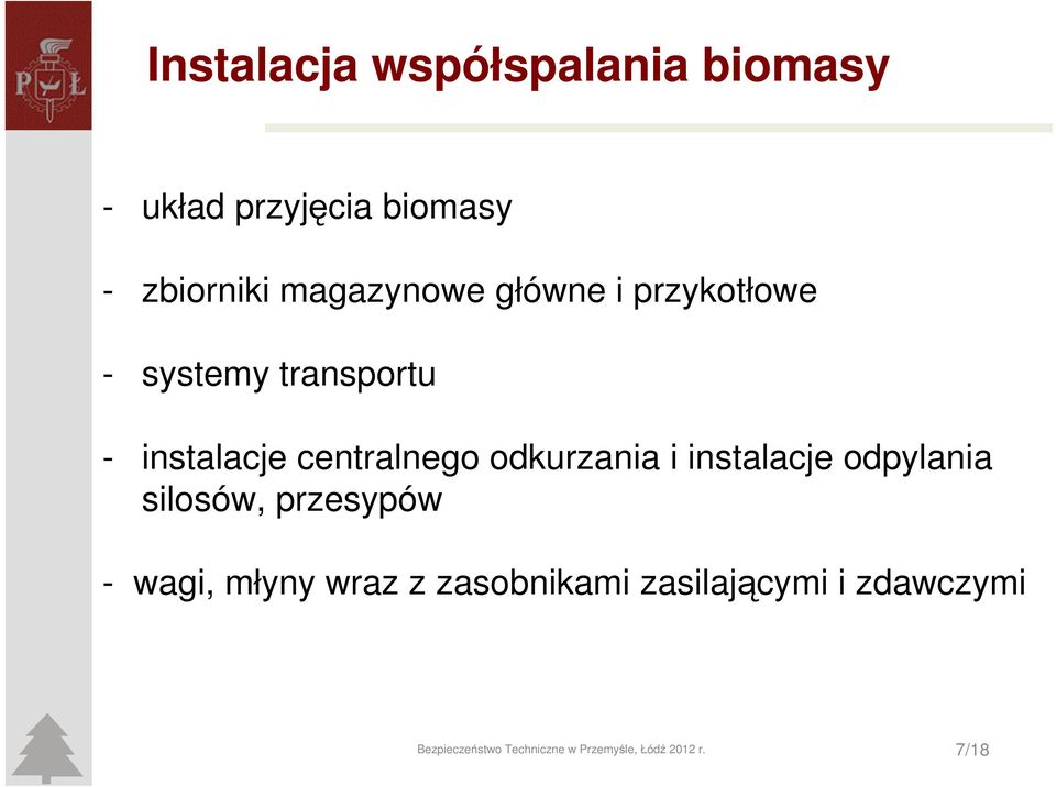 odkurzania i instalacje odpylania silosów, przesypów - wagi, młyny wraz z