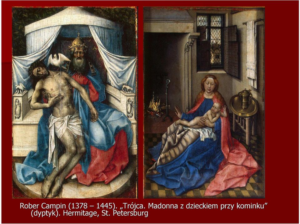 Madonna z dzieckiem przy