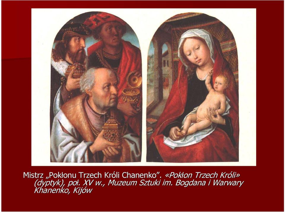«Pokłon on Trzech Króli li»